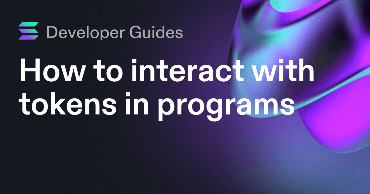 How to interact with tokens in programs